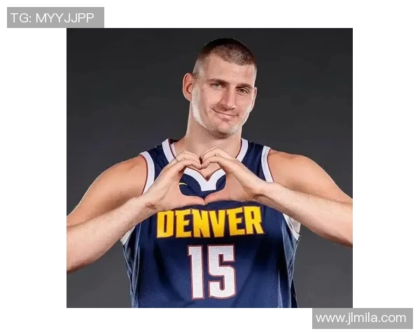 从默默无闻到NBA巨星约基奇的辉煌成长历程 从默默无闻到NBA巨星约基奇的辉煌成长历程